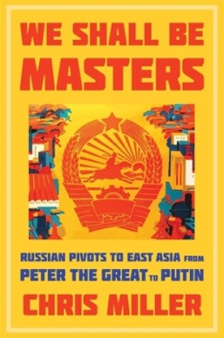 Cover of We Shall Be Masters