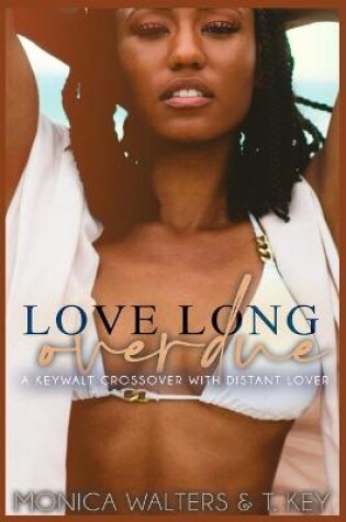 Cover of Love Long Overdue