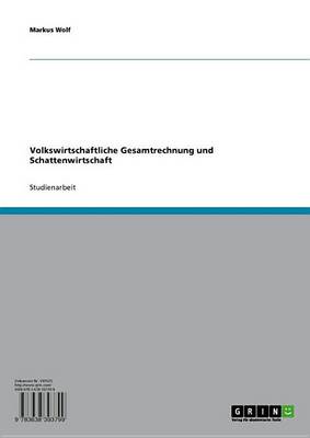 Book cover for Volkswirtschaftliche Gesamtrechnung Und Schattenwirtschaft