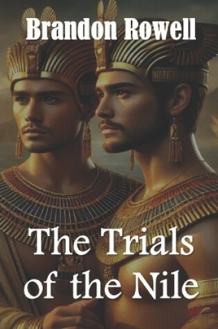 Cover of The Trials of the Nile