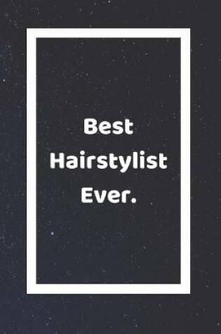 Cover of Best Hairstylist Ever