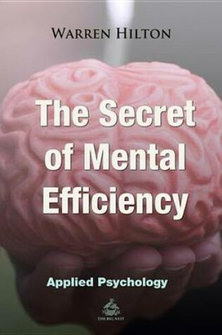 Cover of The Secret of Mental Efficiency