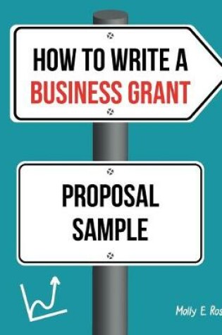 Cover of How To Write A Business Grant Proposal Sample