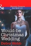 Book cover for Would-Be Christmas Wedding