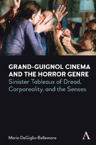 Cover of Grand-Guignol Cinema and the Horror Genre