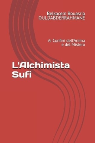 Cover of L'Alchimista Sufi