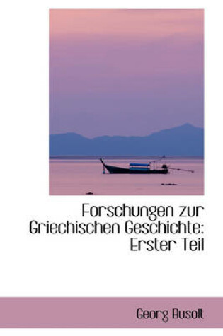 Cover of Forschungen Zur Griechischen Geschichte