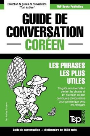 Cover of Guide de conversation Francais-Coreen et dictionnaire concis de 1500 mots