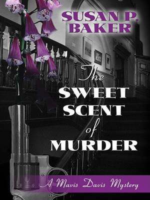 Book cover for The Sweet Scent of Murder