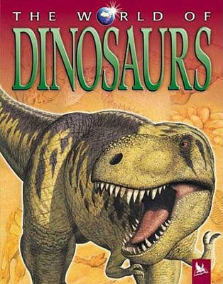 Book cover for The World of Dinosaurs