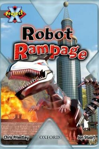 Cover of Project X: Grey: Behind the Scenes: Robot Rampage