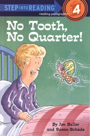 Cover of No Tooth, No Quarter!