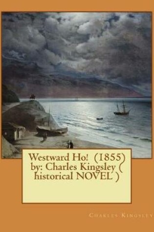 Cover of Westward Ho! (1855) by