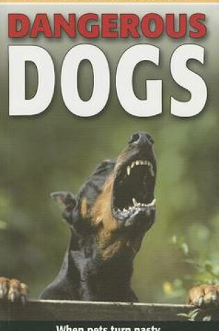 Cover of Dangerous Dogs