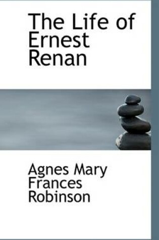 Cover of The Life of Ernest Renan