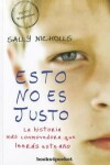 Book cover for Esto No Es Justo