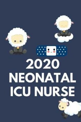 Cover of 2020 Neonatal ICU Nurse