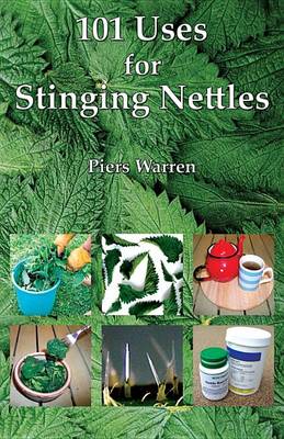 Book cover for 101 Uses for Stinging Nettles