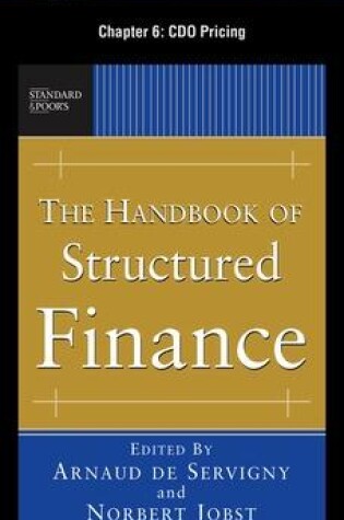 Cover of The Handbook of Structured Finance, Chapter 6 - CDO Pricing