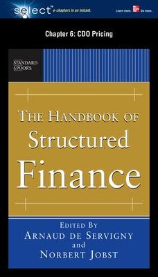 Book cover for The Handbook of Structured Finance, Chapter 6 - CDO Pricing