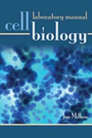 Cover of Cell Biology Laboratory Manual