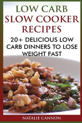 Book cover for Low Carb Slow Cooker Recipes