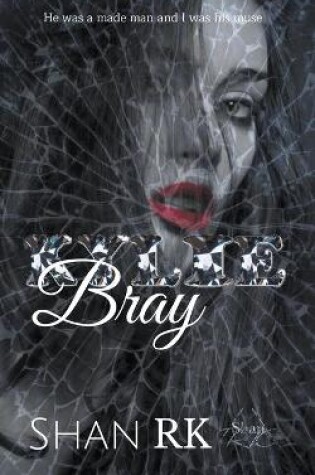 Cover of Kylie Bray