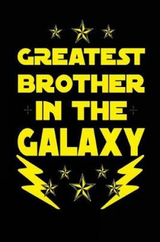 Cover of Greatest Brother In The Galaxy