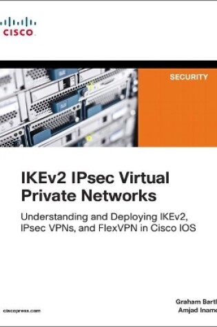 Cover of IKEv2 IPsec Virtual Private Networks