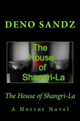 Cover of The House of Shangri-La