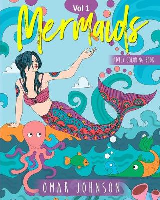 Book cover for Mermaids Adult Coloring Book Vol 1