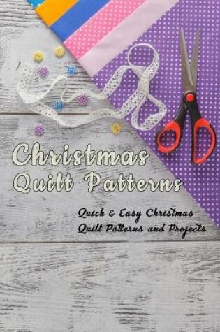 Cover of Christmas Quilt Patterns