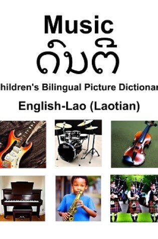 Cover of English-Lao (Laotian) Music Children's Bilingual Picture Dictionary