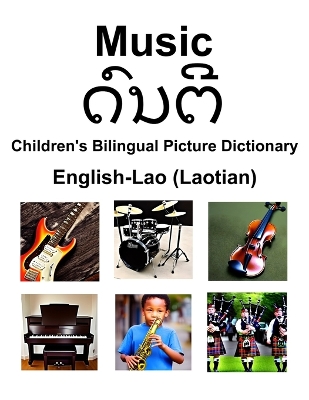 Book cover for English-Lao (Laotian) Music Children's Bilingual Picture Dictionary