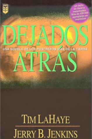 Cover of Dejados Atras