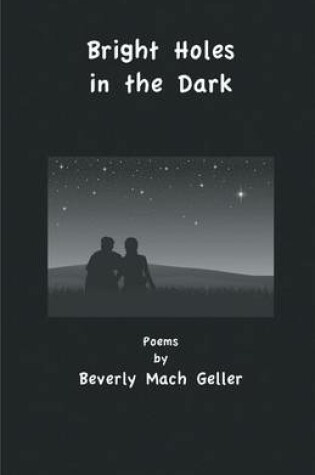 Cover of Bright Holes in the Dark