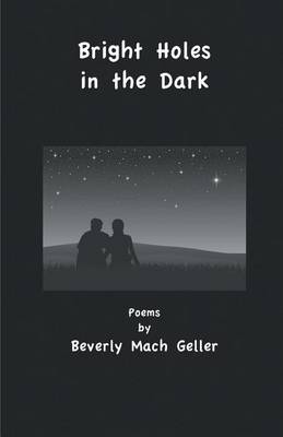 Book cover for Bright Holes in the Dark