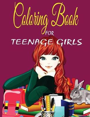 Cover of Coloring Book for Teenage Girls