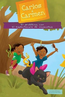 Book cover for El Problema Con El Espectáculo de Mascotas (the Pet Show Problem)