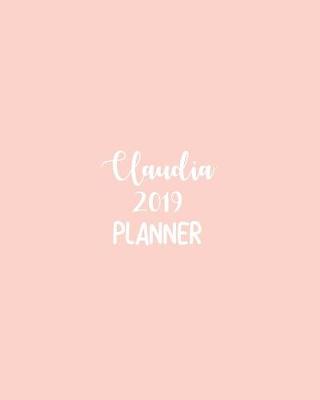 Book cover for Claudia 2019 Planner