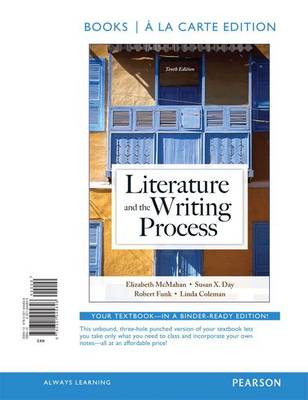 Book cover for Literature and the Writing Process, Books a la Carte Plus New Myliteraturelab -- Access Card Package