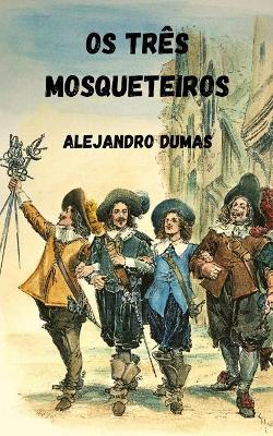 Book cover for Os tres Mosqueteiros