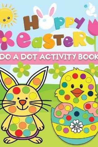 Cover of happy Easter do a dot activity book