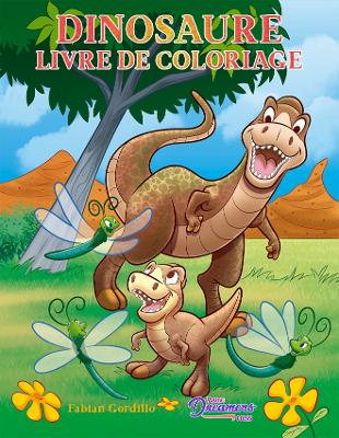 Book cover for Dinosaure livre de coloriage