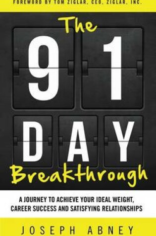 Cover of The 91-Day Breakthrough