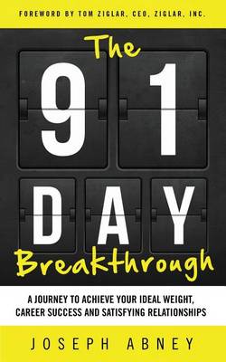 Book cover for The 91-Day Breakthrough