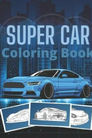 Cover of SUPER CAR Coloring Book