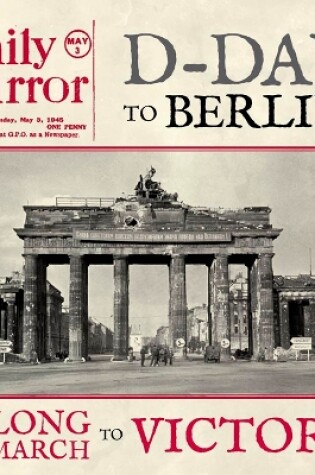 Cover of D-Day To Berlin