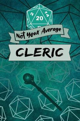 Book cover for Not Your Average Cleric