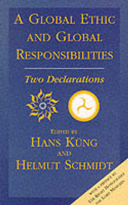 Book cover for A Global Ethic and Global Responsibilities